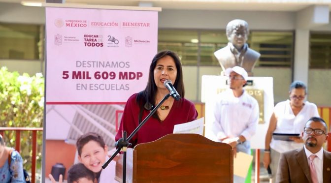 Se invierten 133 mdp para más de 200 escuelas en Uruapan