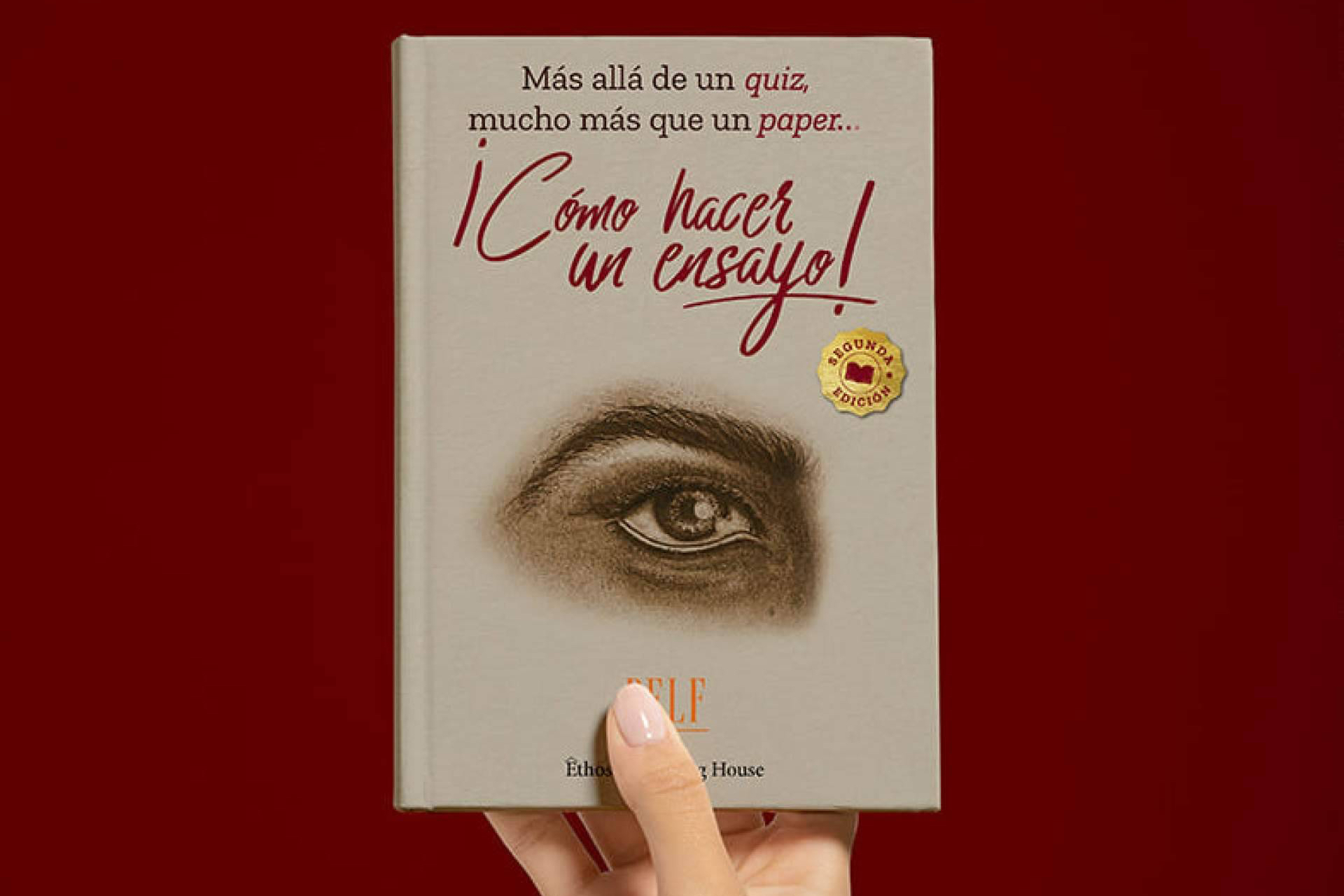 'CÓMO HACER UN ENSAYO', el libro que transforma el modo de pensar académico